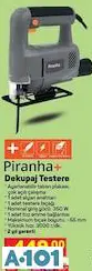 PİRANHA DEKUPAJ TESTERE PİRANHA DEKUPAJ TESTERE
